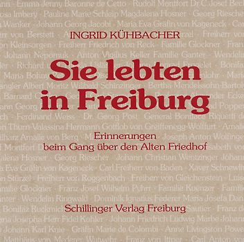 Sie lebten in Freiburg