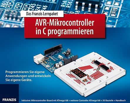 Lernpaket AVR-Mikrocontroller in C programmieren