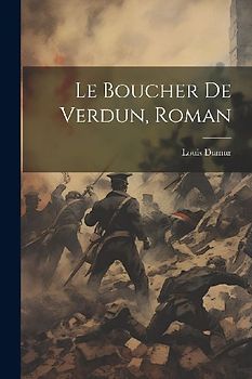 Le Boucher De Verdun, Roman