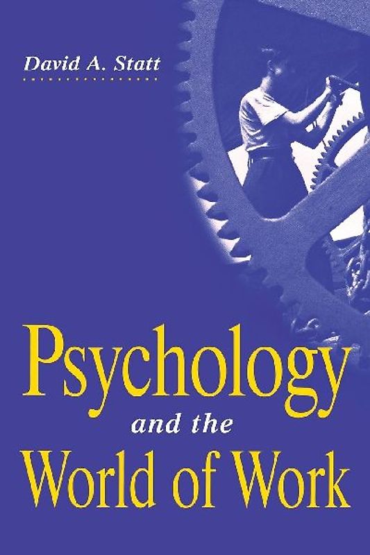 Psychology and the World of Work