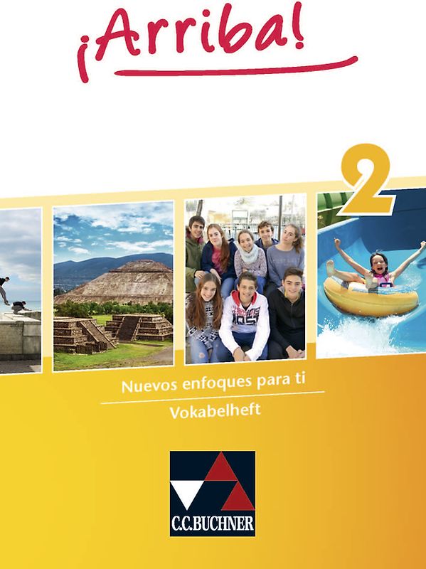 ¡Arriba! / ¡Arriba! Vokabelheft 2