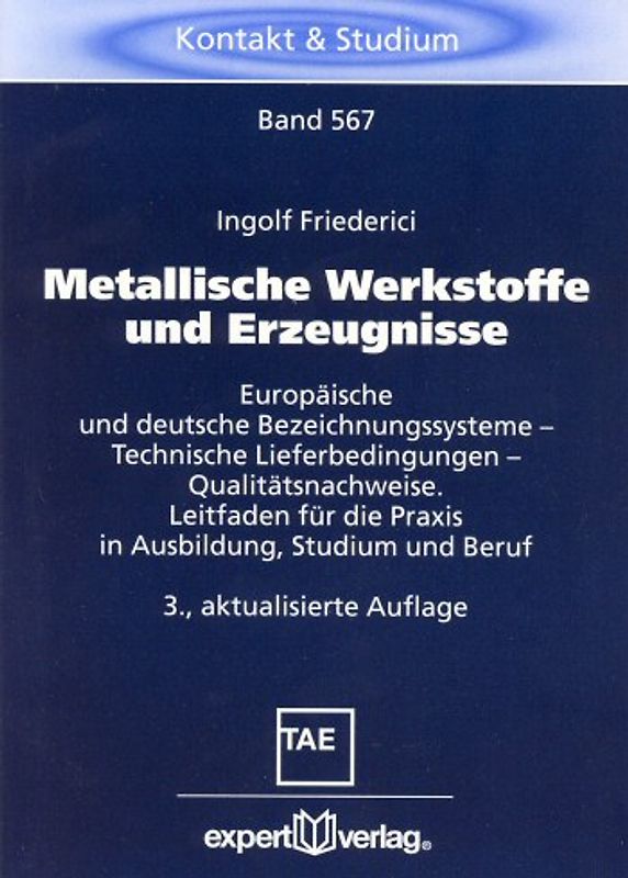 Metallische Werkstoffe und Erzeugnisse