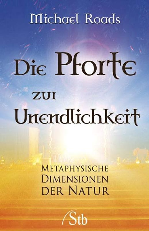 Die Pforte zur Unendlichkeit