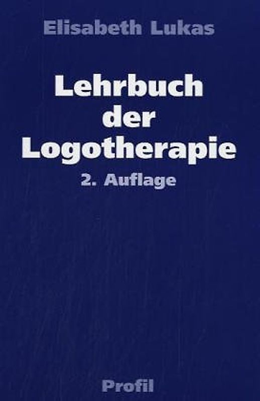 Lehrbuch der Logotherapie