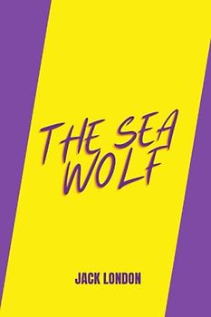 the sea wolf by jack london