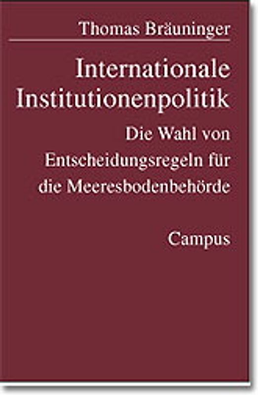 Internationale Institutionenpolitik