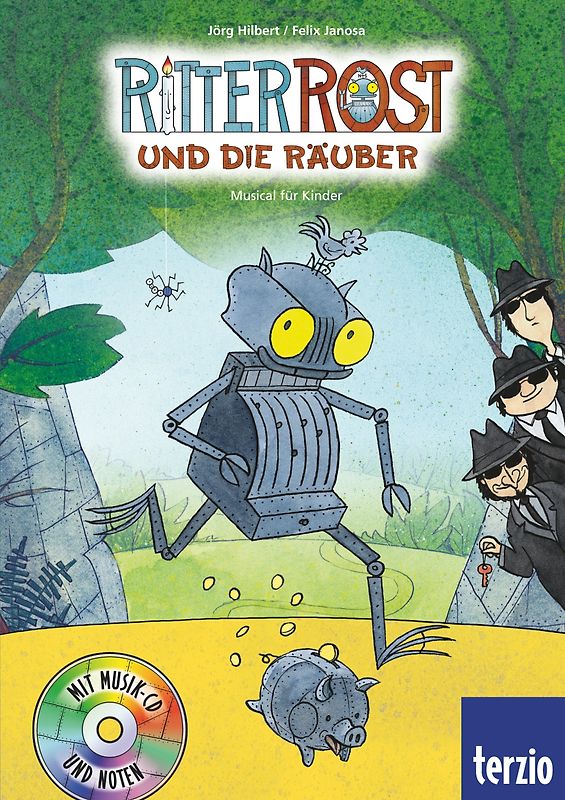 Ritter Rost 9: Ritter Rost und die Räuber