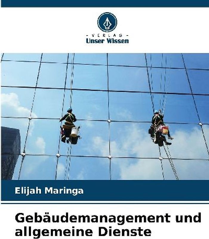 Gebäudemanagement und allgemeine Dienste