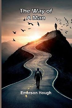The Way Of A Man