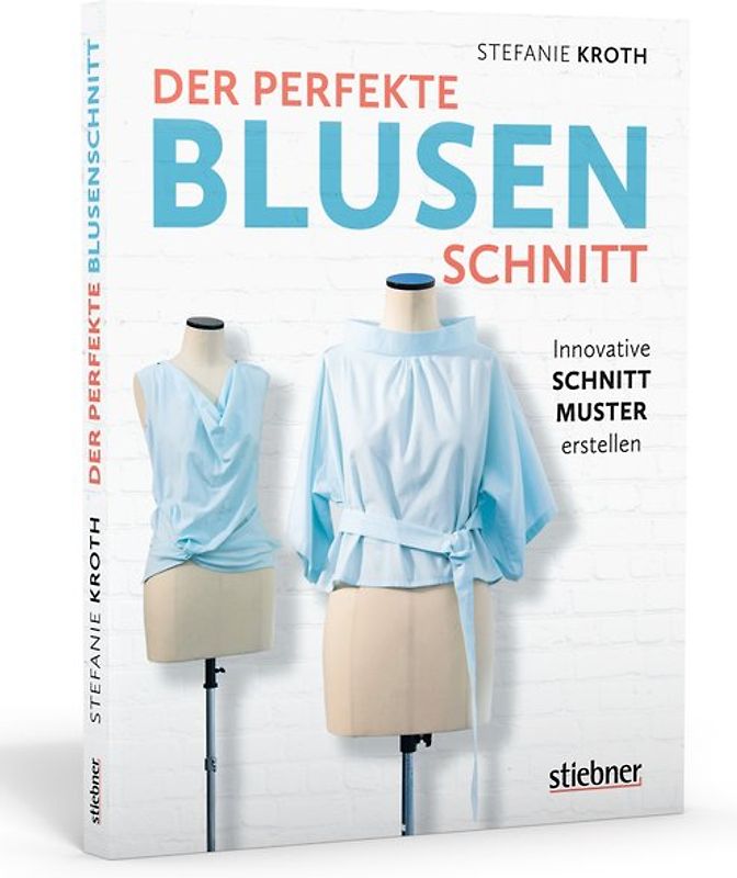 Der perfekte Blusen-Schnitt