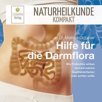 Hilfe für die Darmflora