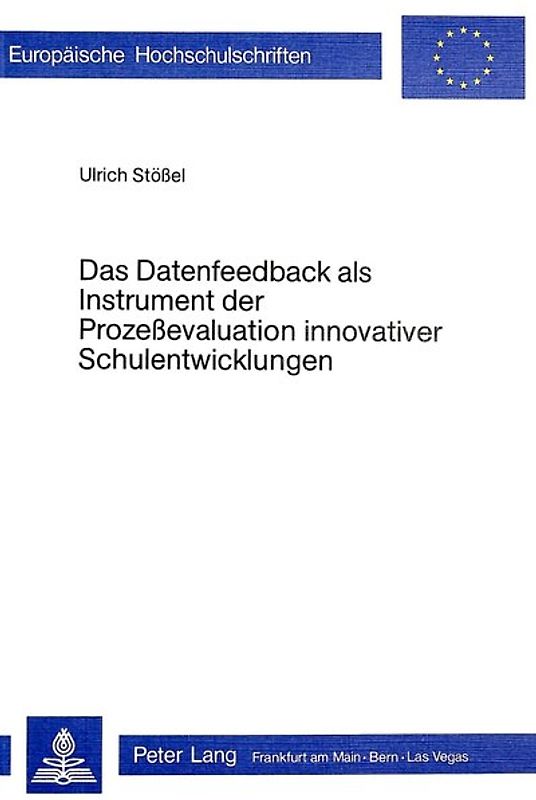 Das Datenfeedback als Instrument der Prozessevaluation innovativer Schulentwicklung