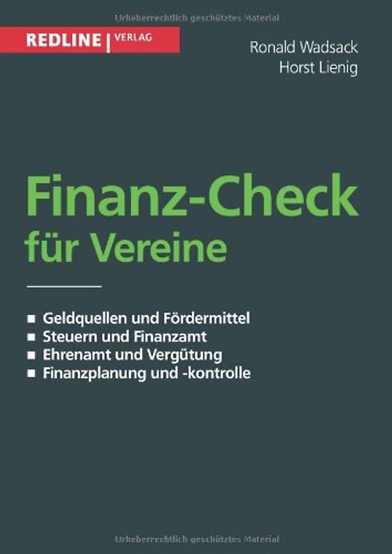 Finanz-Check für Vereine: Geldquellen Und Fördermittel / Steuern Und Finanzamt / Ehrenamt Und Vergütung / Finanzplanung Und -Kontrolle - Wadsack, Ronald