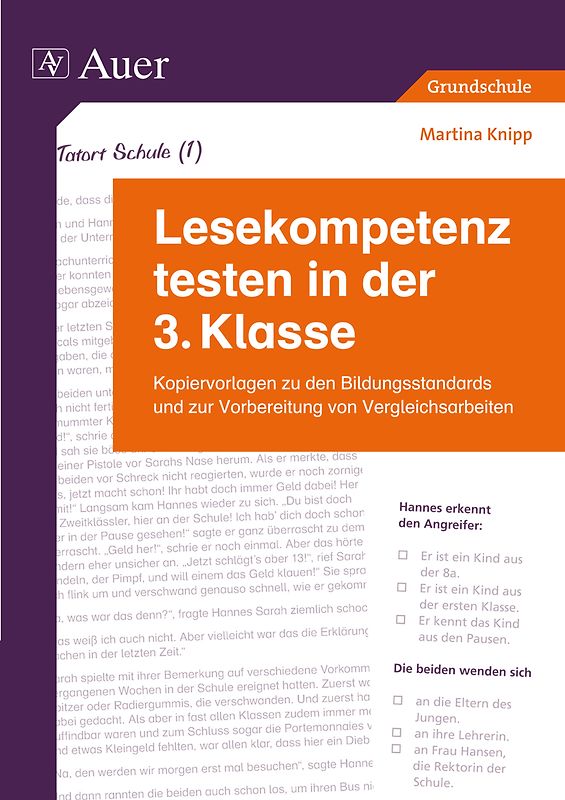 Lesekompetenz testen in der 3. Klasse. Kopiervorlagen zu den Bildungsstandards und zur Vorbereitung von Vergleichsarbeiten