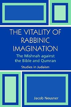 Vitality of Rabbinic Imagination