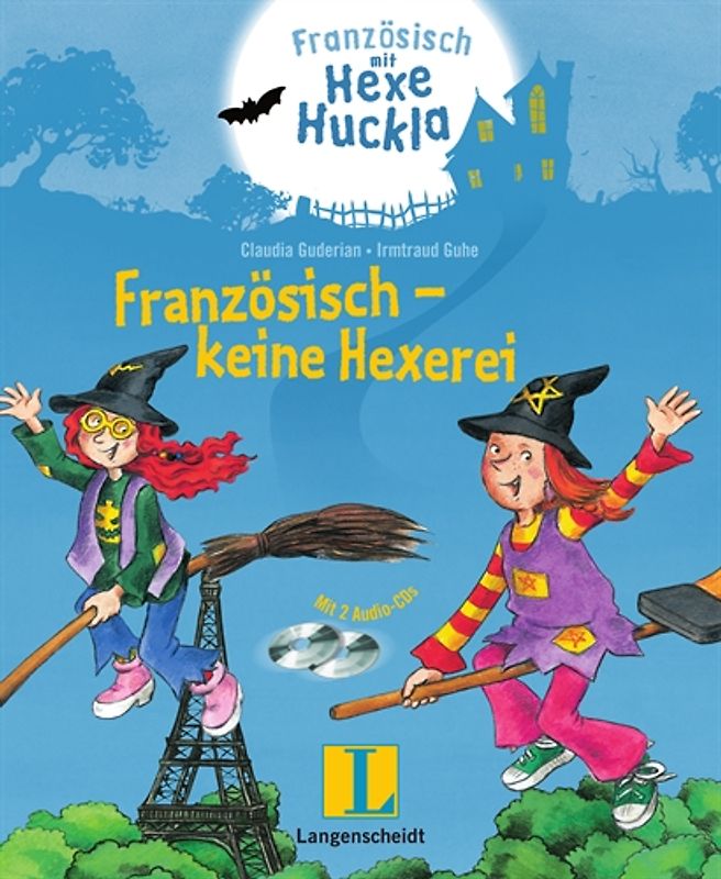 Französisch - keine Hexerei - Buch mit 2 Hörspiel-CDs
