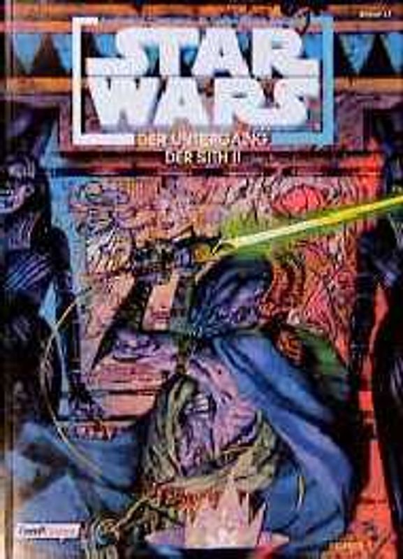 Star Wars / Der Untergang der Sith. Teil II