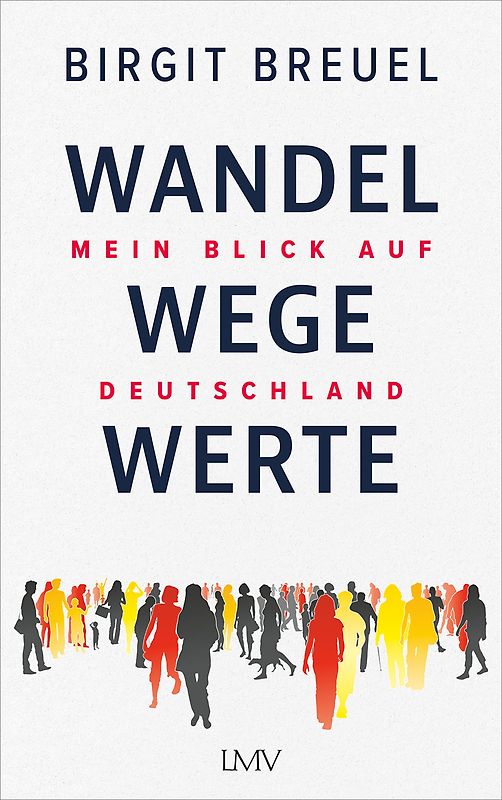 Wandel, Wege, Werte