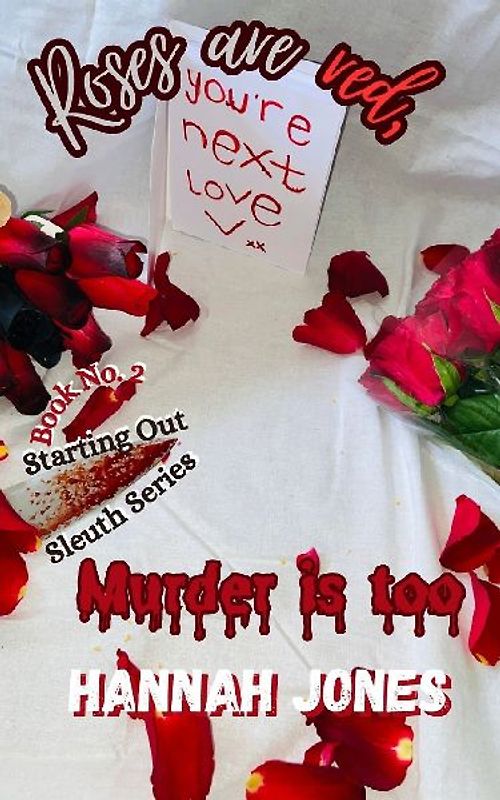 Roses are red, Murder is too