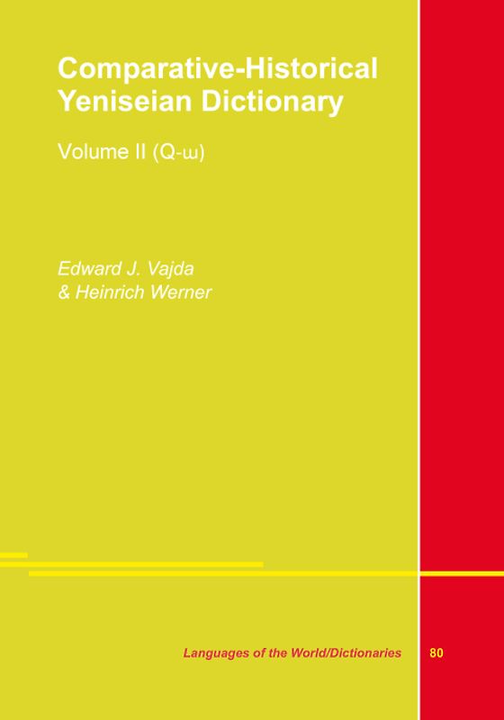 Comparative-Historical Yeniseian Dictionary. Vol. II