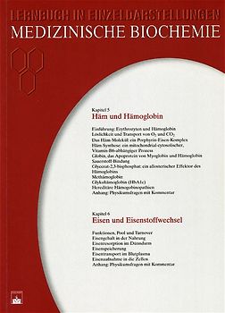 Medizinische Biochemie. Ein Lernbuch in Einzeldarstellungen