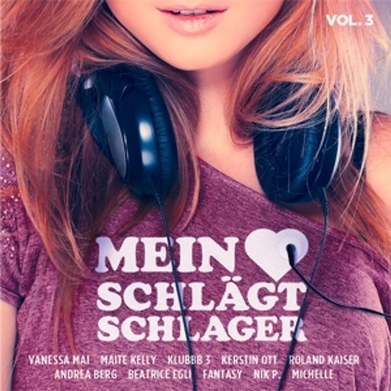 Various - Mein Herz schlägt Schlager,Vol.3 [2 CDs]