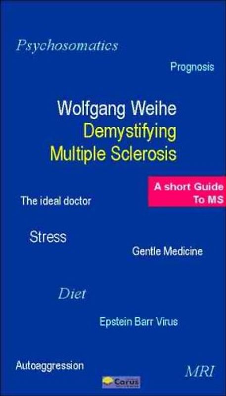 Demystifying Multible Sclerosis