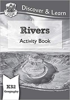 KS2 Geography Discover & Learn: Rivers Activity Book