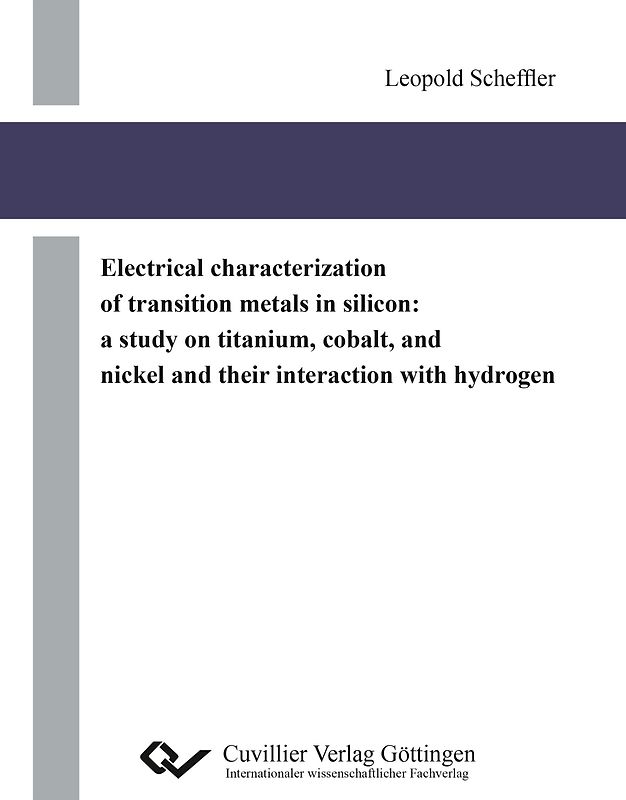 Electrical characterization of transition metals in silicon: