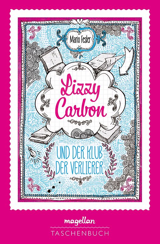 Lizzy Carbon und der Klub der Verlierer