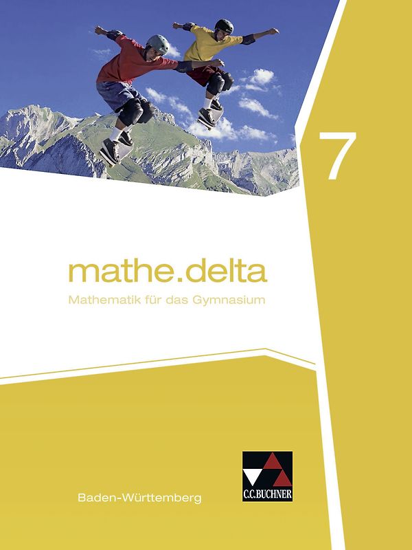 mathe.delta – Baden-Württemberg / mathe.delta Baden-Württemberg 7