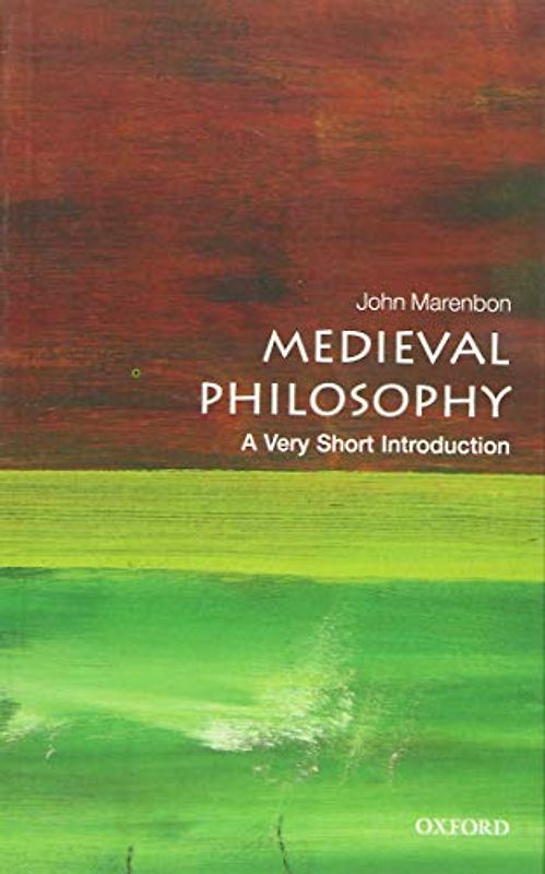 Medieval Philosophy: A Very Short Introduction (Very Short Introductions)