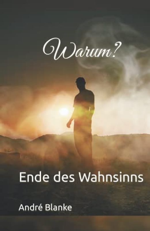 Warum? Ende des Wahnsinns: Die Welt ist voller...?
