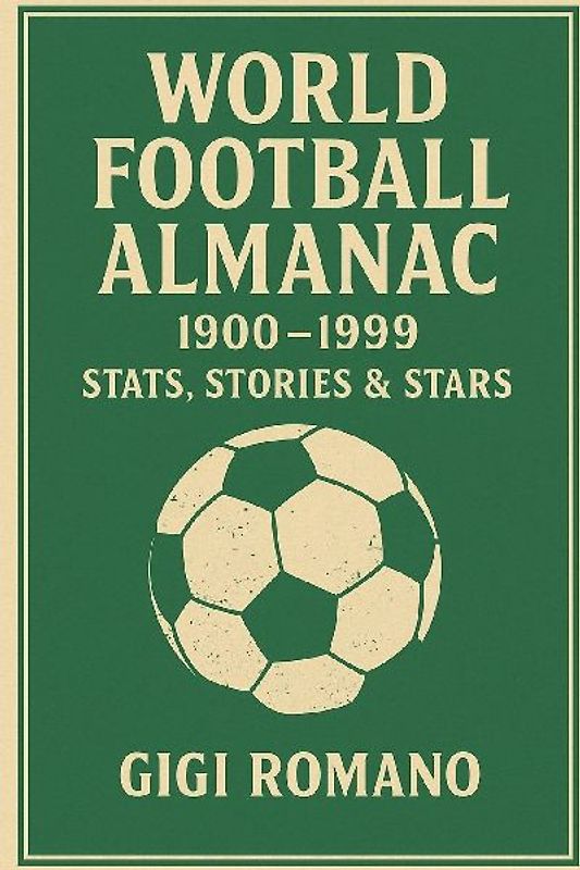 World Football Almanac 1900-1999