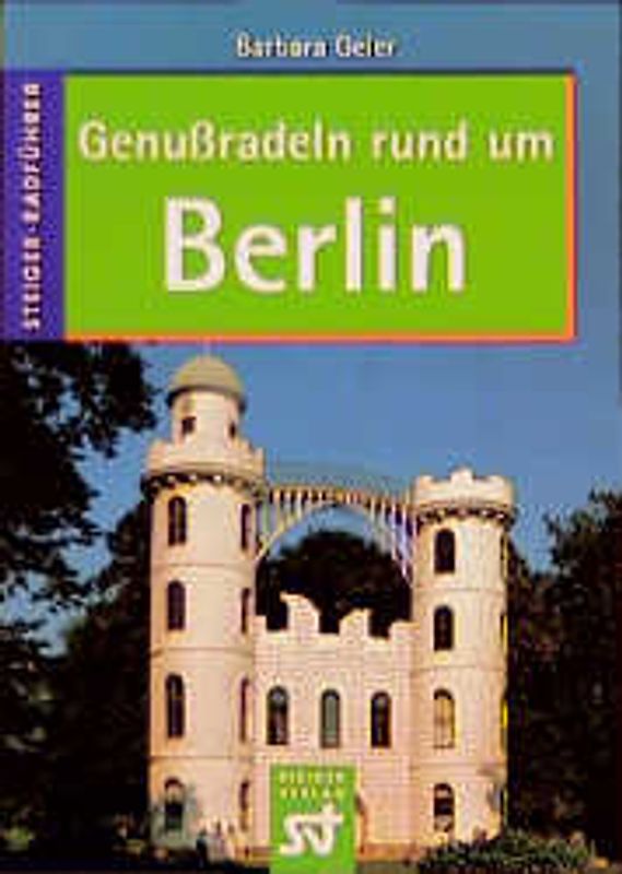Genussradeln in Berlin und Umgebung