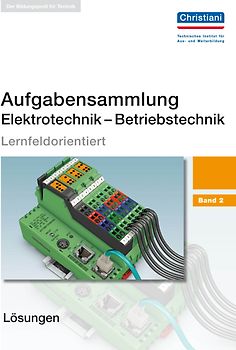 Aufgabensammlung Elektrotechnik - Betriebstechnik