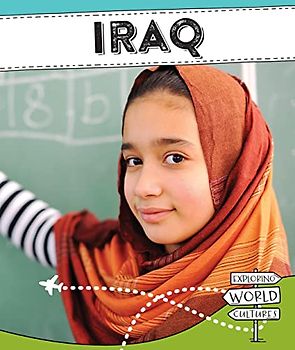 Iraq (Exploring World Cultures)