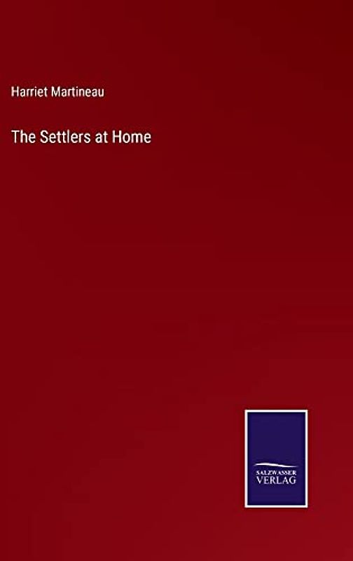 The Settlers at Home