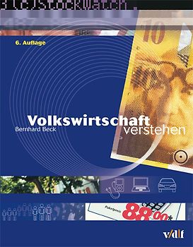 Volkswirtschaft verstehen
