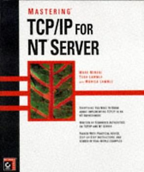 Mastering TCP/IP for NT Server