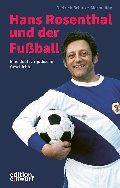 Hans Rosenthal und der Fußball