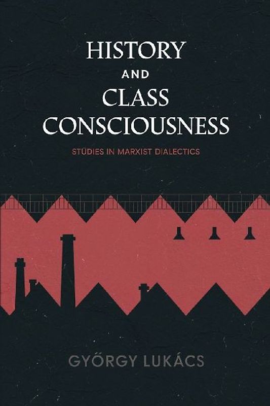 History and Class Consciousness