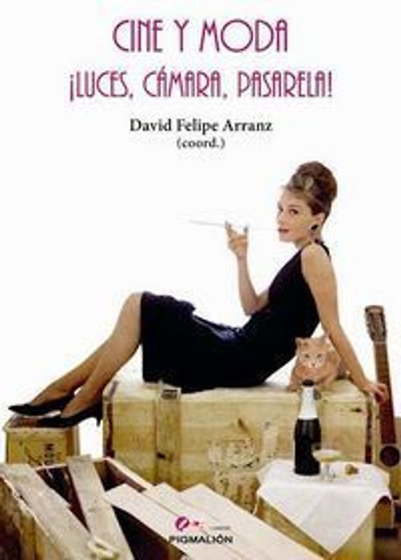 Cine y moda : ¡luces, cámara, pasarela!