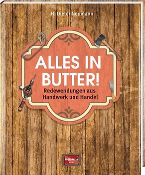 Alles in Butter!