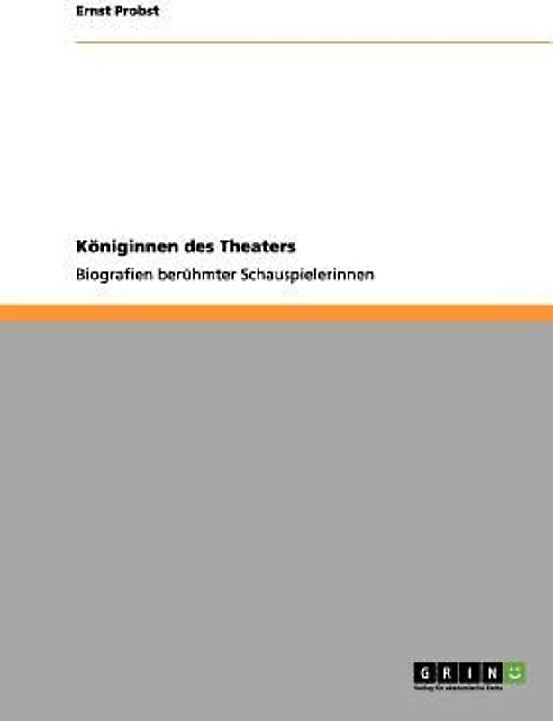 Königinnen des Theaters