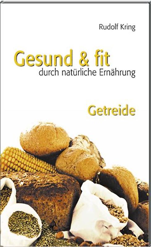 Gesund & fit - Getreide