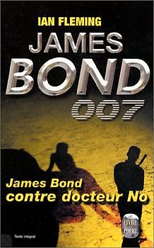 James Bond contre docteur No (Pol.Thrillers) - Fleming, Ian