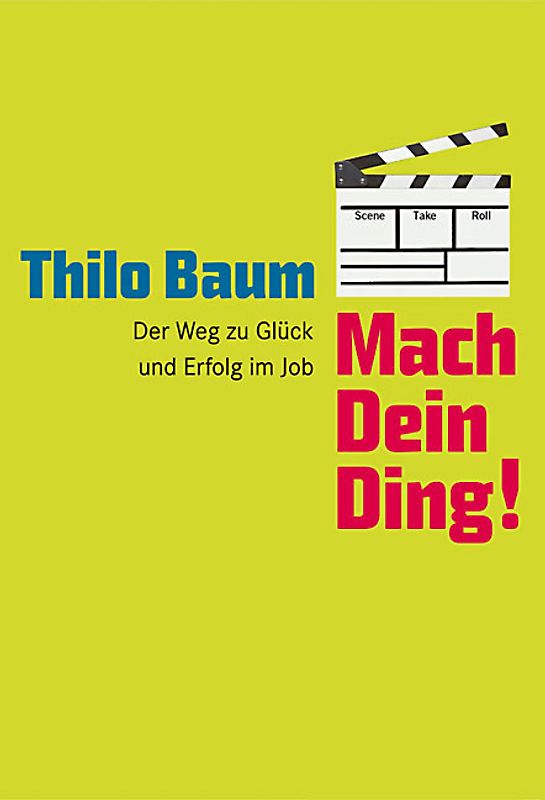 STARK Thilo Baum: Mach Dein Ding!