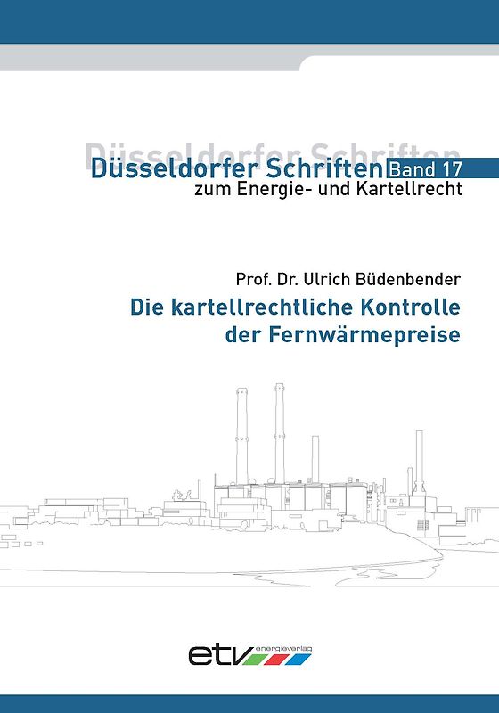 Die kartellrechtliche Kontrolle der Fernwärmepreise