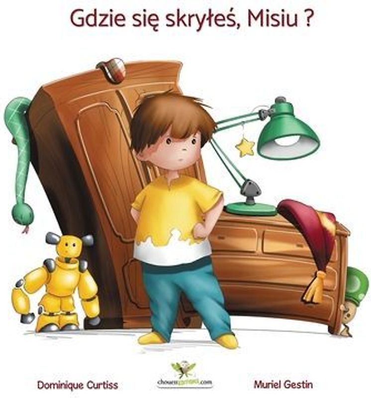 Gdzie si¿ skry¿e¿, Misiu ?